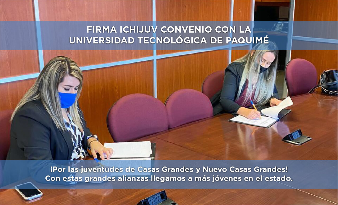 Firma ICHIJUV Convenio con la Universidad Tecnológica de Paquimé